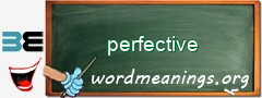 WordMeaning blackboard for perfective